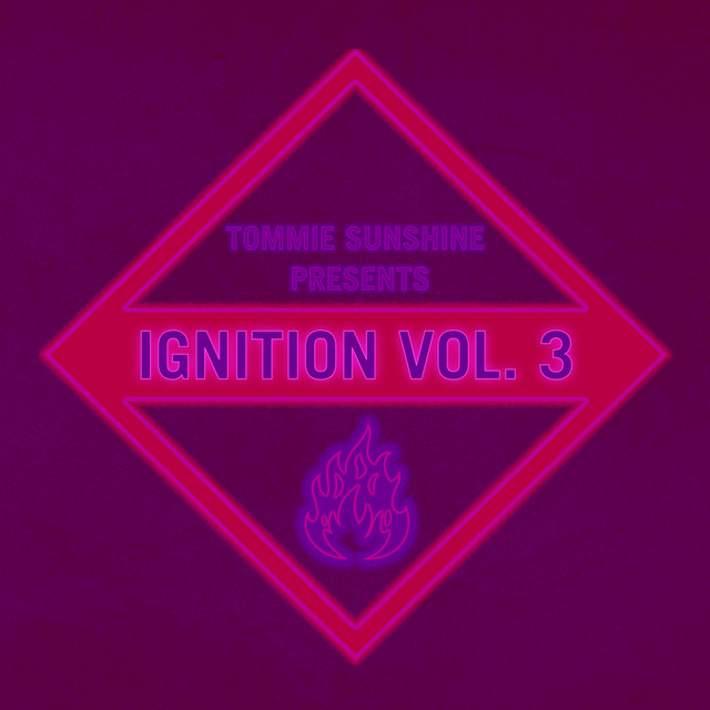 Tommie Sunshine presents: Ignition, Vol. 3 album cover