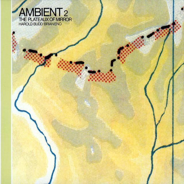 Ambient 2: The Plateaux Of Mirror (Remastered 2004) album cover