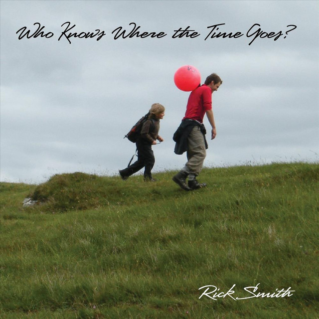 Who Knows Where the Time Goes? album cover