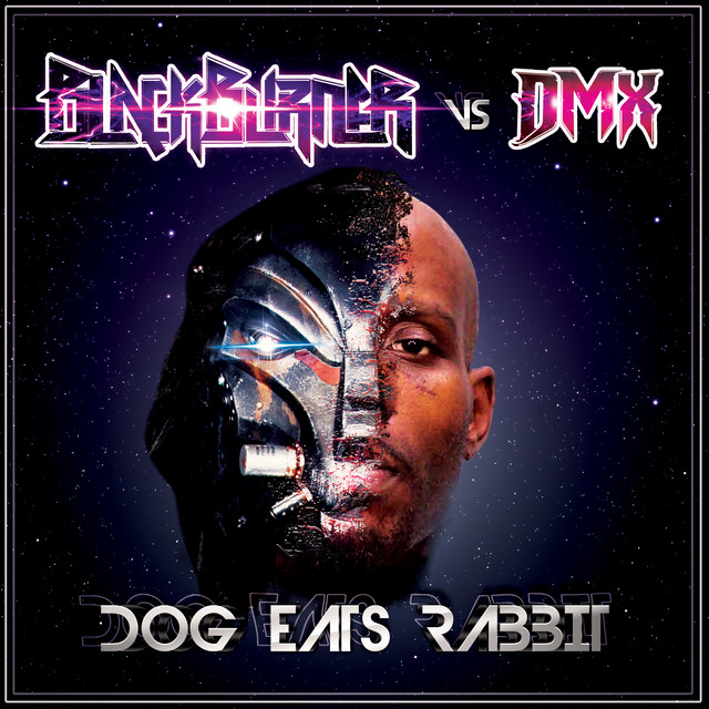 Dog Eats Rabbit (Blackburner Vs. DMX) album cover