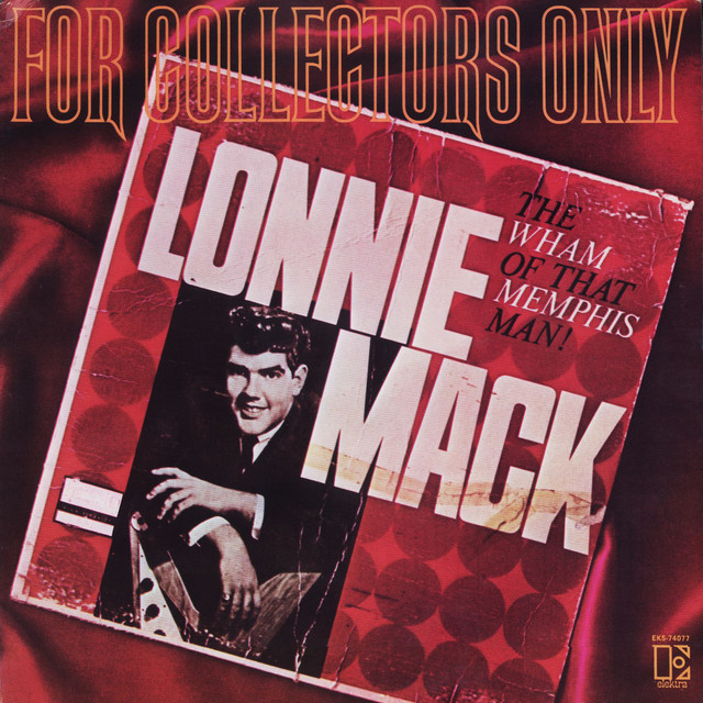 For Collectors Only (The Wham Of That Memphis Man) album cover