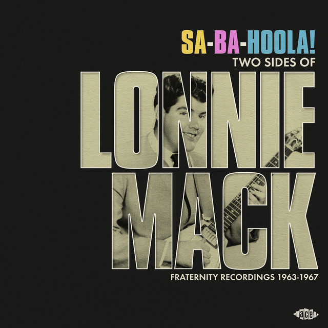 Sa-Ba-Hoola! Two Sides of Lonnie Mack album cover