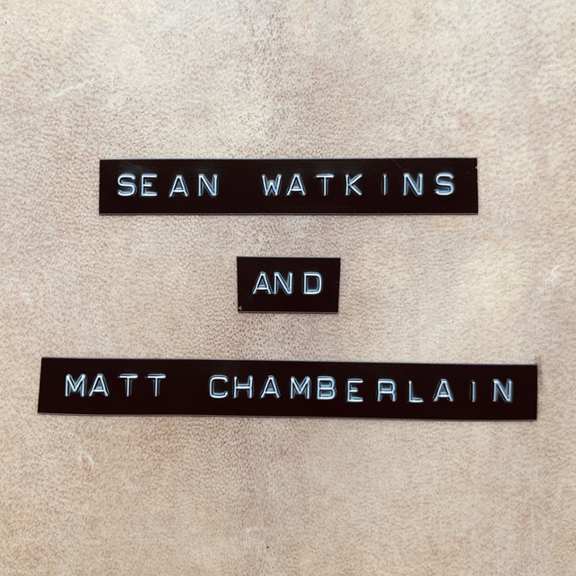 Sean Watkins and Matt Chamberlain album cover