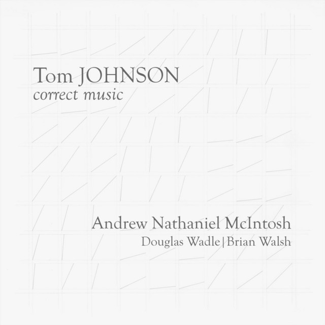 Tom Johnson: Correct Music album cover