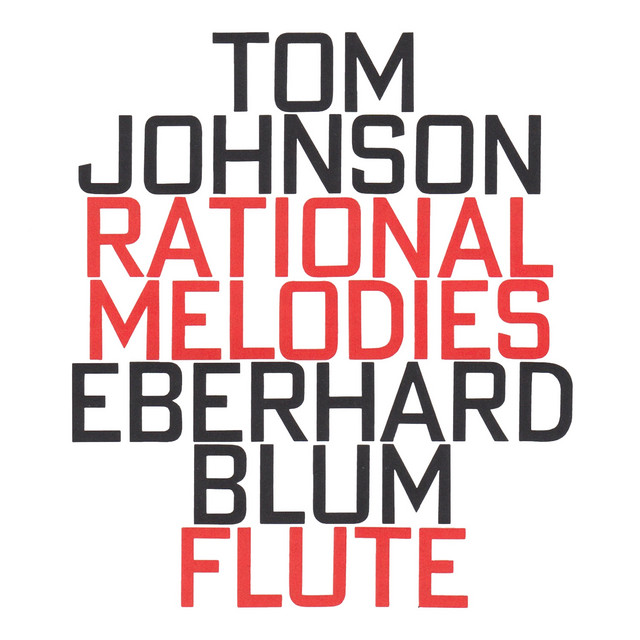 Tom Johnson: Rational Melodies (1982) album cover
