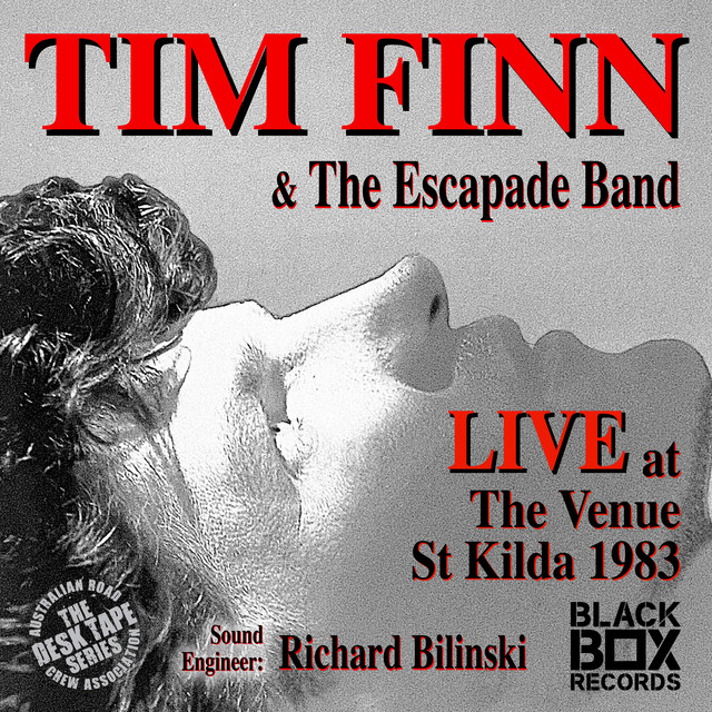 Tim Finn & The Escapade Band LIVE at The Venue, St Kilda, 1983 album cover
