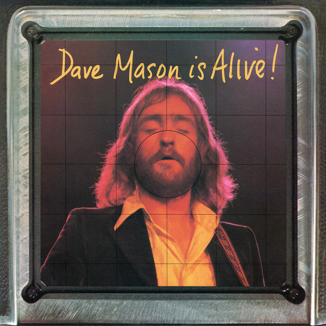 Dave Mason Is Alive! album cover