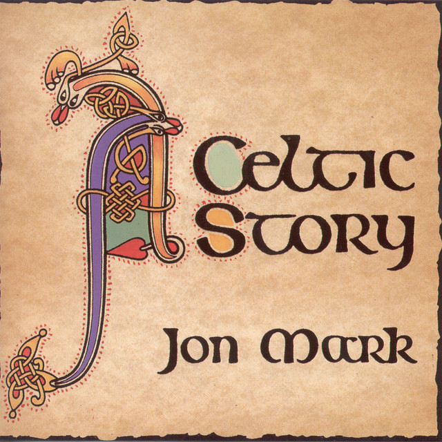 Mark, Jon: Celtic Story album cover