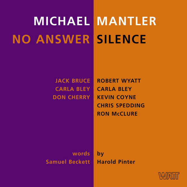 Michael Mantler: No Answer / Silence album cover