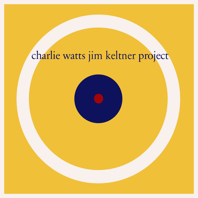 Charlie Watts / Jim Keltner Project album cover