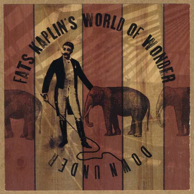 Fats Kaplin's World Of Wonder - Down Under album cover