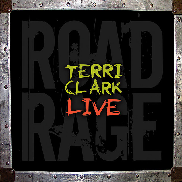 Terri Clark Live: Road Rage album cover