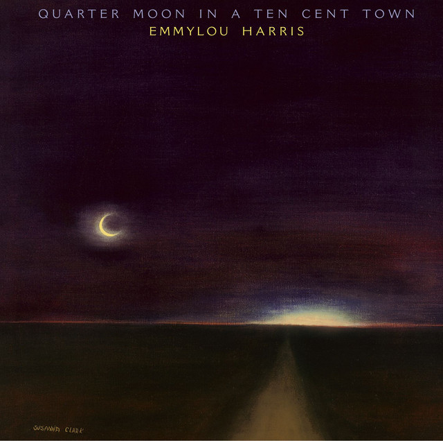 Quarter Moon in a Ten Cent Town (Expanded & Remastered) album cover