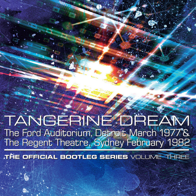 The Official Bootleg Series Volume Three: The Ford Auditorium, Detroit, March 1977 & The Regent Theatre, Sydney, February 1982 album cover