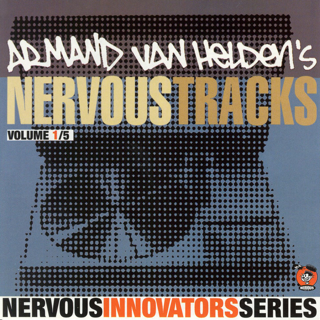 Armand Van Helden's Nervous Tracks album cover