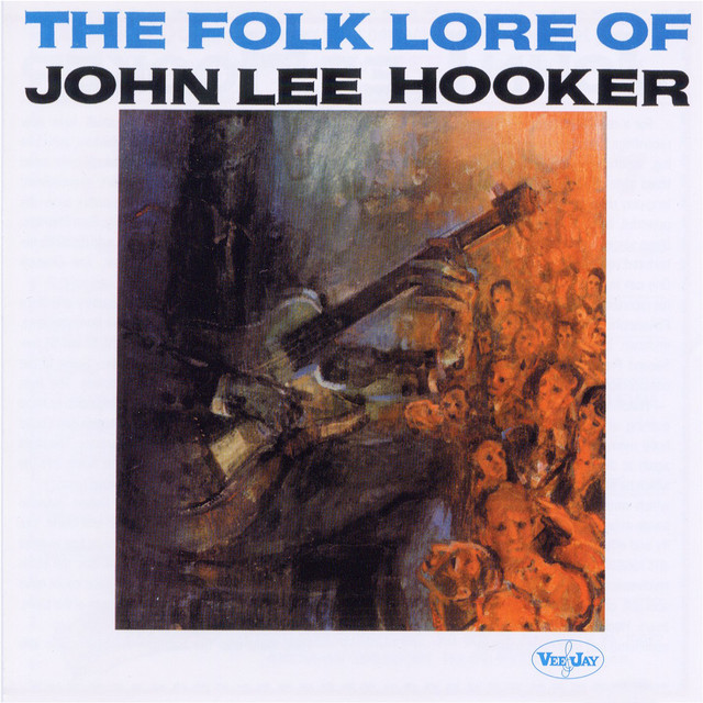 The Folk Lore Of John Lee Hooker album cover