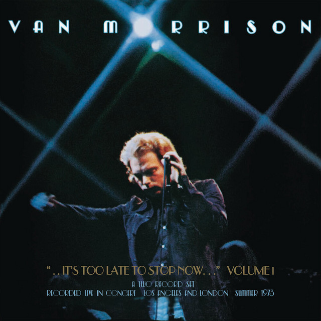 ..It's Too Late to Stop Now...Vol. 1 (Live) album cover