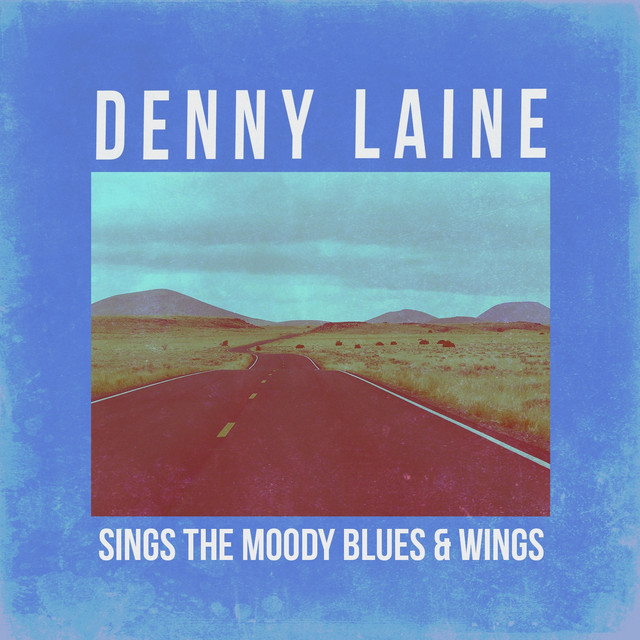 Denny Laine Sings Moody Blues & Wings album cover