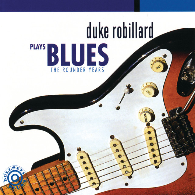 Duke Robillard Plays Blues: The Rounder Years album cover