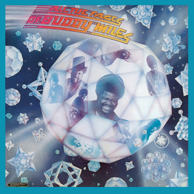 All The Faces of Buddy Miles (Bonus Track Version) album cover