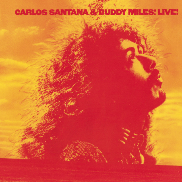 Carlos Santana & Buddy Miles! Live! album cover