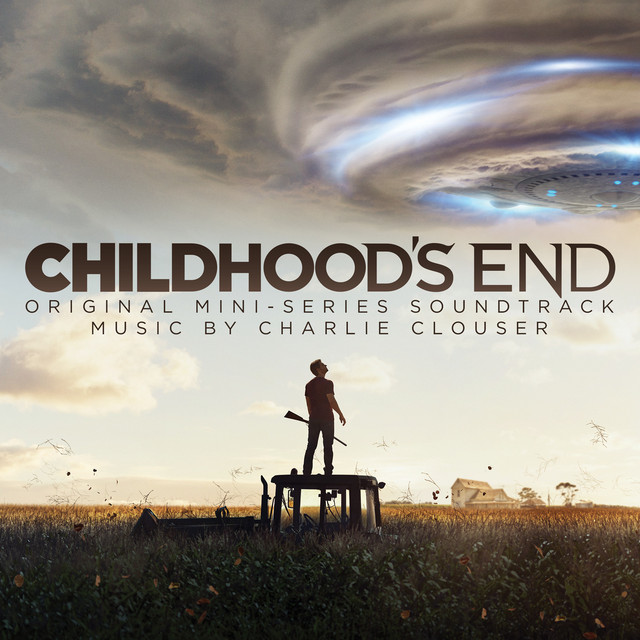 Childhood's End (Deluxe Edition) [Original Mini-Series Soundtrack] album cover