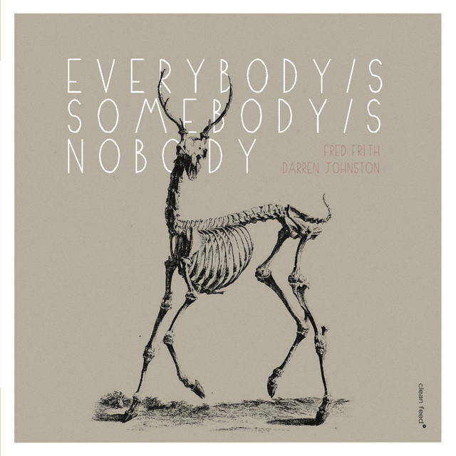 Everybody's Somebody's Nobody album cover