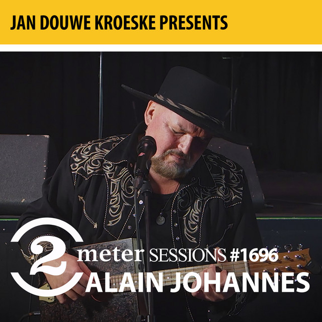 Jan Douwe Kroeske presents: 2 Meter Sessions #1696 - Alain Johannes album cover