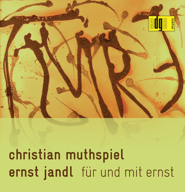 Ernst Jandl: Für Und Mit Ernst album cover