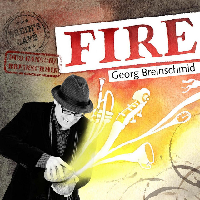 Georg Breinschmid - Fire + Bonus CD album cover