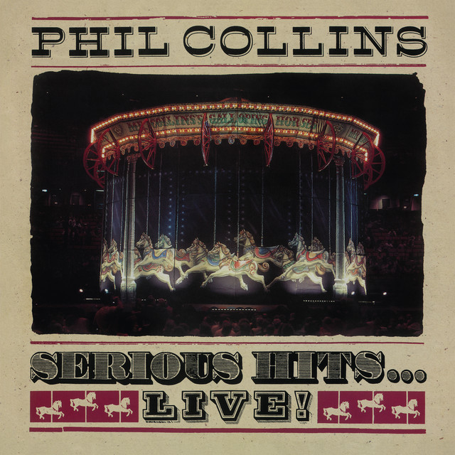 Serious Hits...Live! (2019 Remaster) album cover