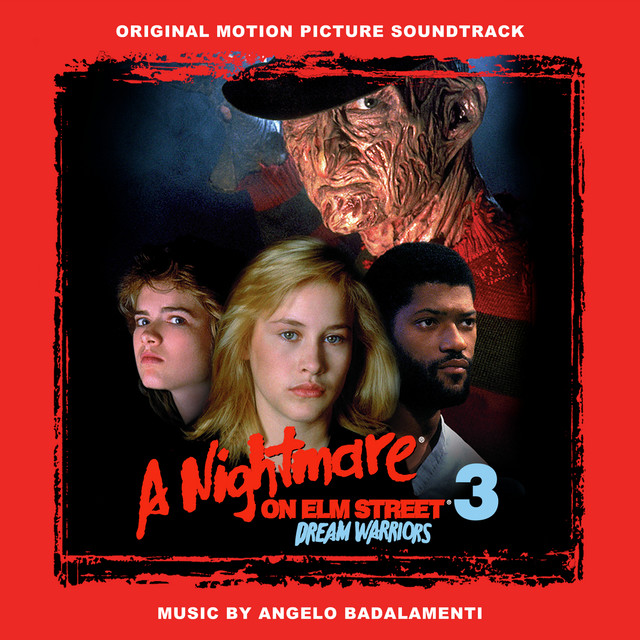A Nightmare on Elm Street 3: Dream Warriors (Original Motion Picture Soundtrack) [2015 Remaster] album cover
