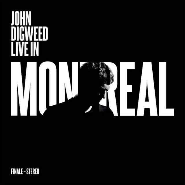 John Digweed Live in Montreal Finale album cover