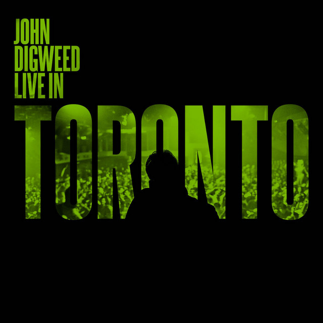 John Digweed - Live in Toronto album cover
