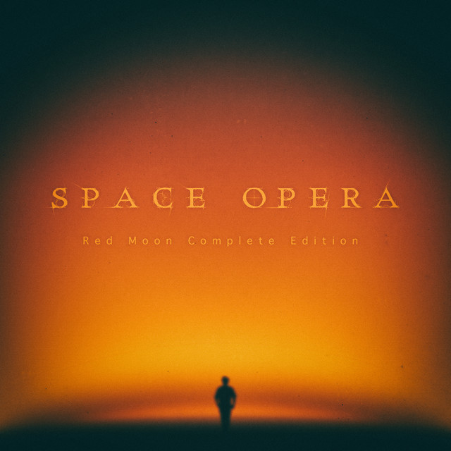 SPACE OPERA (Red Moon : Complete Edition) album cover