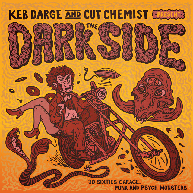 Keb Darge & Cut Chemist Present the Dark Side: 28 Sixties Garage Punk and Psyche Monsters album cover