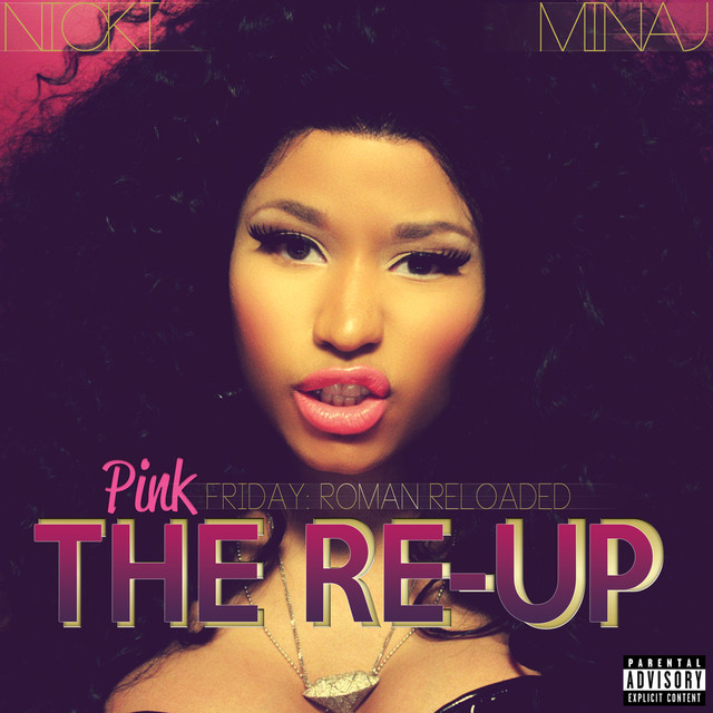 Pink Friday: Roman Reloaded The Re-Up album cover