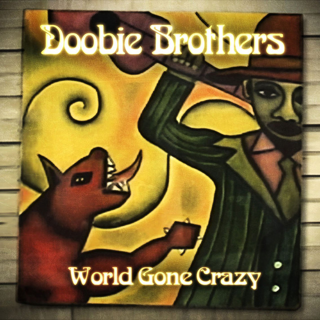 World Gone Crazy album cover