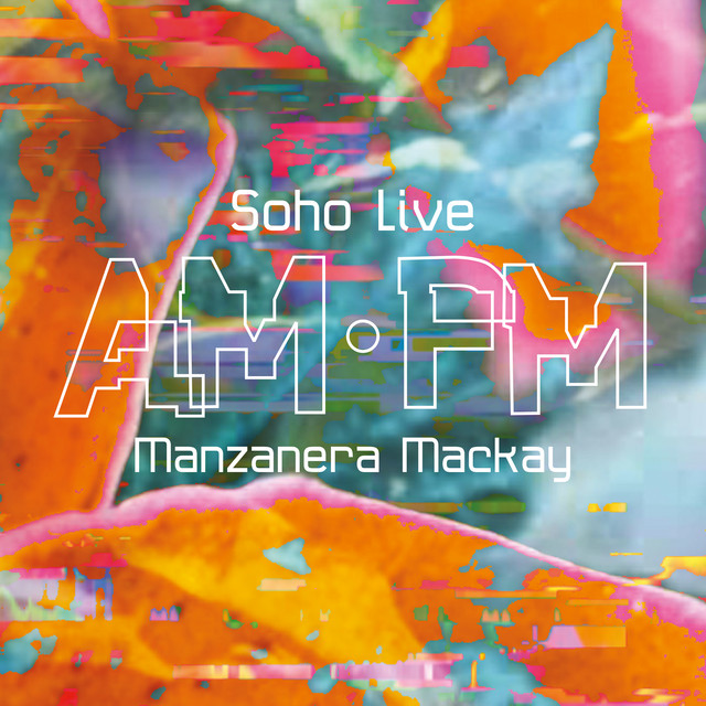 AM PM Soho Live album cover