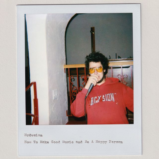 How To Make Good Music and Be A Happy Person album cover