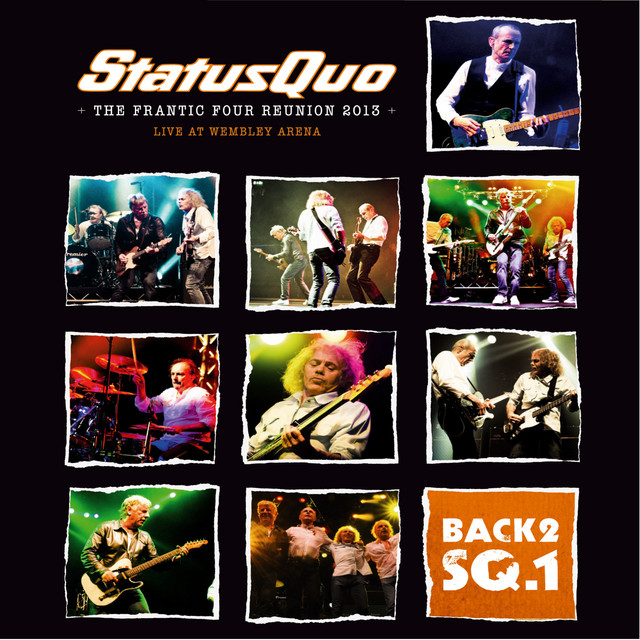 Back2sq1-The Frantic Four Reunion 2013 (Live at Wembley) album cover