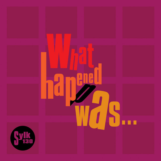 What Happened Was... album cover