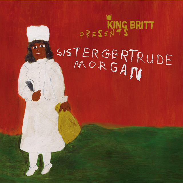 King Britt Presents: Sister Gertrude Morgan album cover