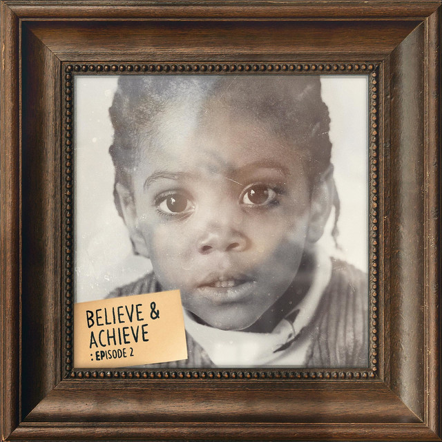 Believe & Achieve: Episode 2 album cover