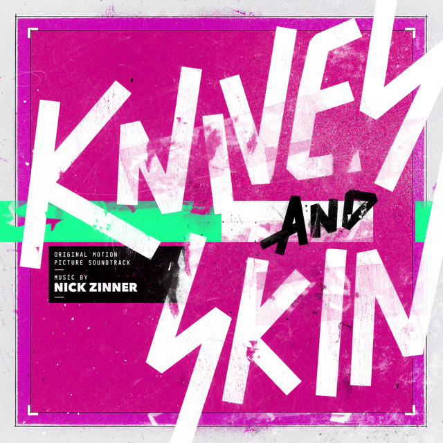 Knives and Skin (Original Motion Picture Soundtrack) album cover