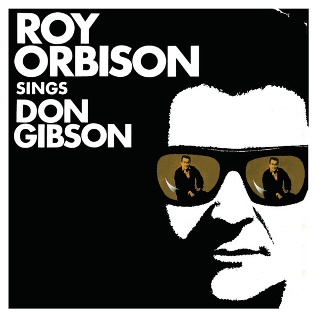 Roy Orbison Sings Don Gibson (Remastered) album cover