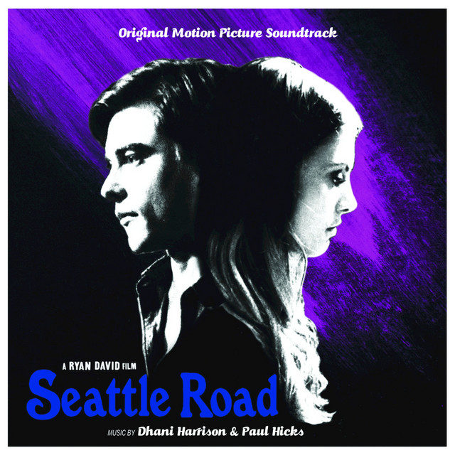 Seattle Road (Original Motion Picture Soundtrack) album cover