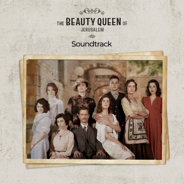The Beauty Queen of Jerusalem (Original Motion Picture Soundtrack) album cover