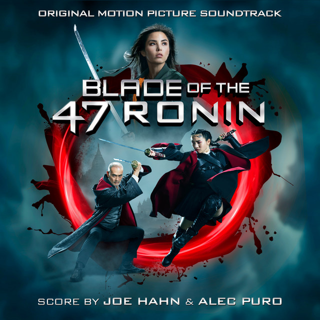 Blade of the 47 Ronin (Original Motion Picture Soundtrack) album cover