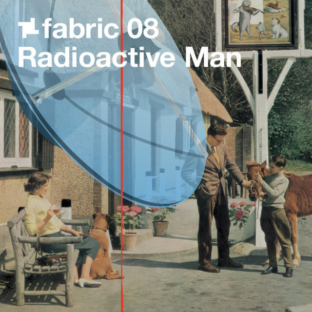 fabric 8: Radioactive Man (DJ Mix) album cover